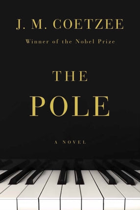 The Pole: A Novel