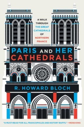 Paris and Her Cathedrals