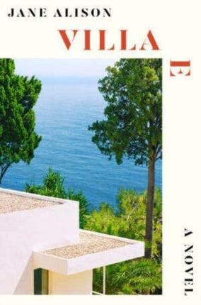 Villa E  A Novel