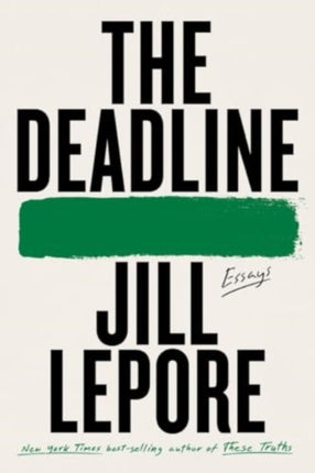 The Deadline  Essays