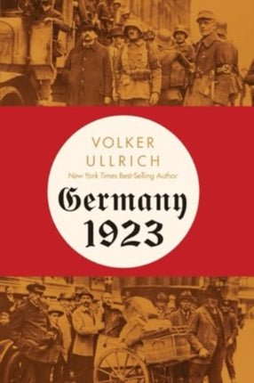 Germany 1923  Hyperinflation Hitlers Putsch and Democracy in Crisis