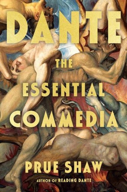Dante The Essential Commedia