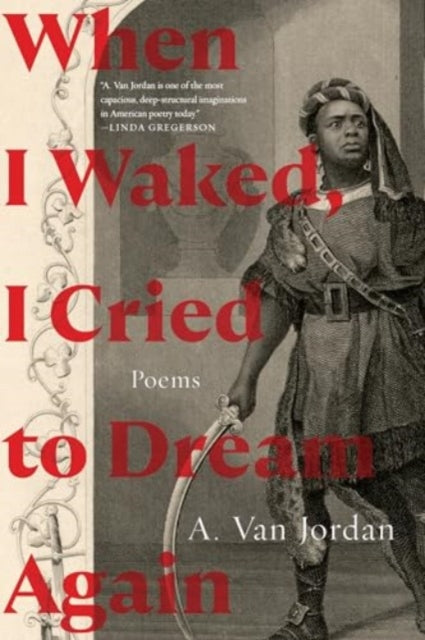 When I Waked I Cried To Dream Again