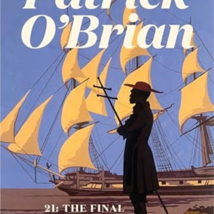 21  The Final Unfinished Voyage of Jack Aubrey
