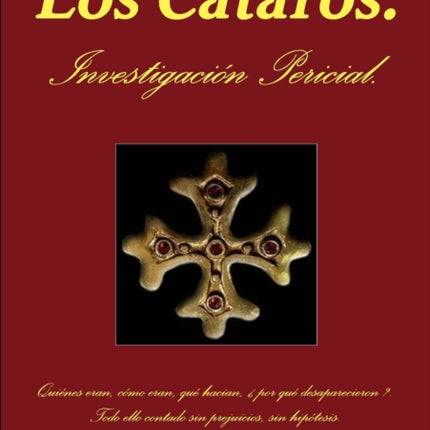 Los Cataros. Informe Pericial.