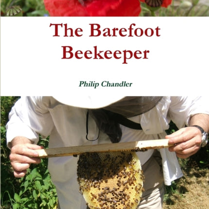 The Barefoot Beekeeper