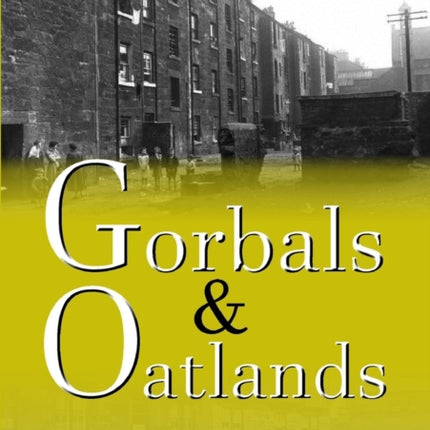 Gorbals and Oatlands