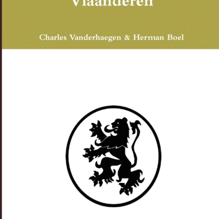De Geschiedenis Van Vlaanderen