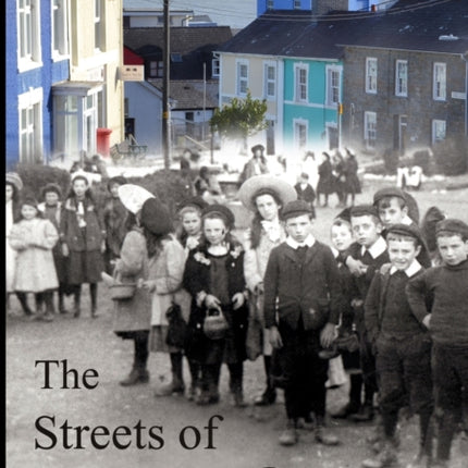 The Streets of New Quay
