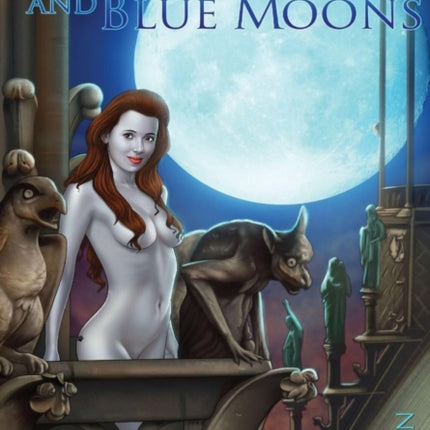 Of Demons and Blue Moons