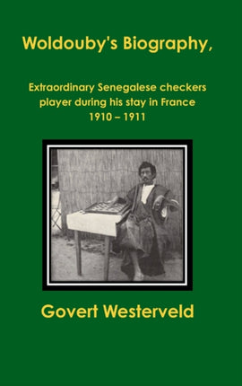 Woldoubys Biography Extraordinary Senegalese