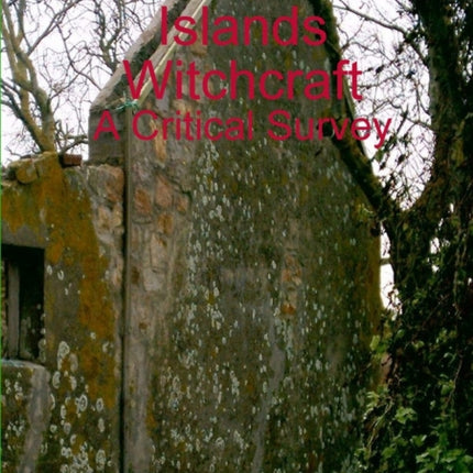 Witch Trials in Jersey and Guernsey