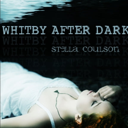 Whitby After Dark