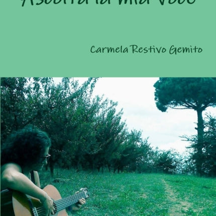 Ascolta la mia voce
