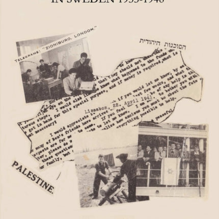 Hachshara and Youth Aliyah in Sweden 19331948