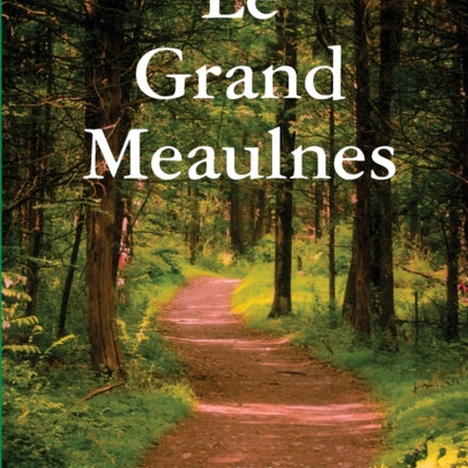 Le Grand Meaulnes