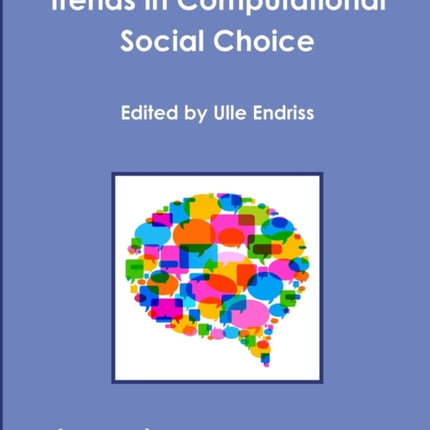Trends in Computational Social Choice