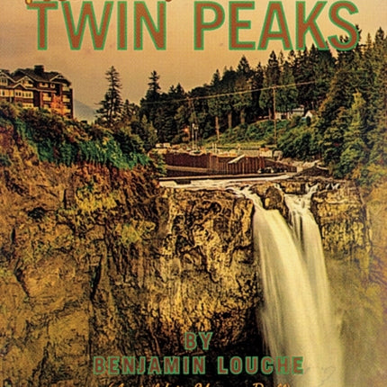 Postcards from Twin Peaks