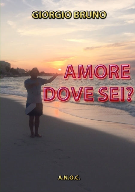 Amore Dove Sei