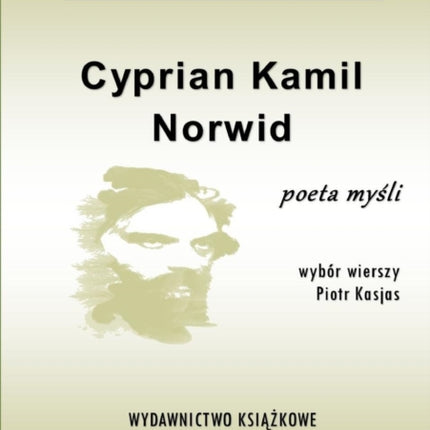 Ocali od Zapomnienia Cyprian Kamil Norwid
