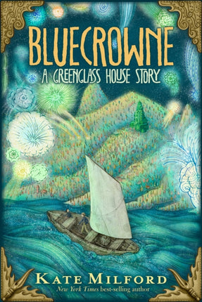 Bluecrowne: A Greenglass House Story