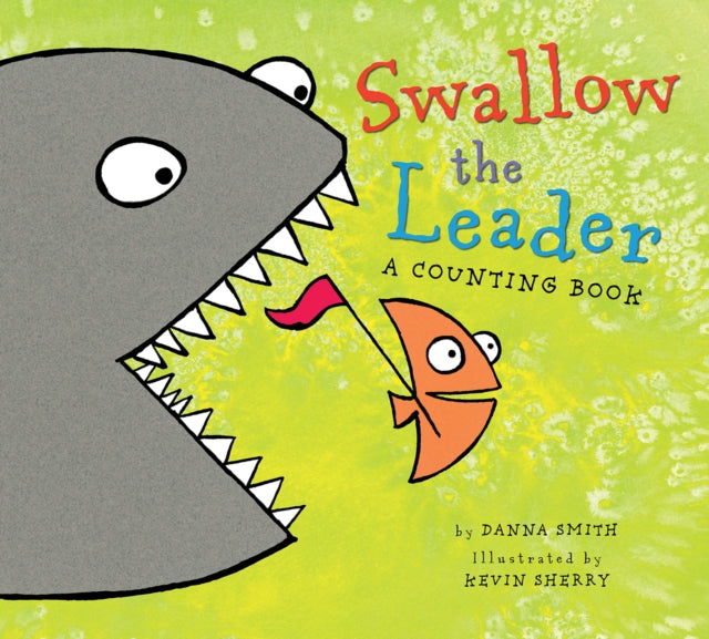 Swallow the Leader (Lap Board Book)