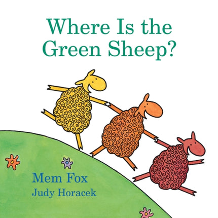 Where Is the Green Sheep? Padded Board Book