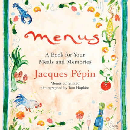 Menus: A Book for Your Meals and Memories