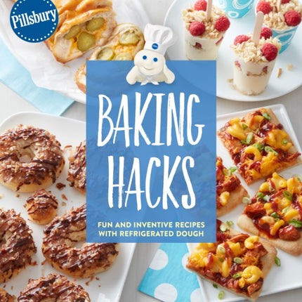 Pillsbury Baking Hacks