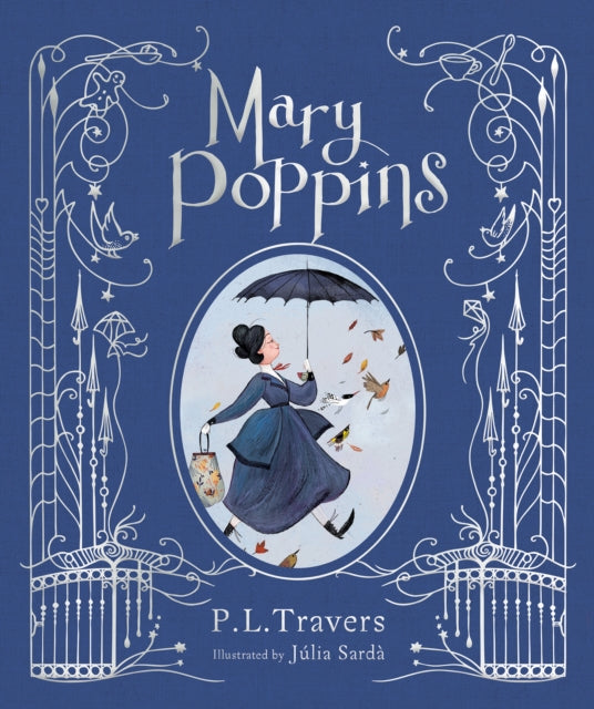 Mary Poppins: The Illustrated Gift Edition