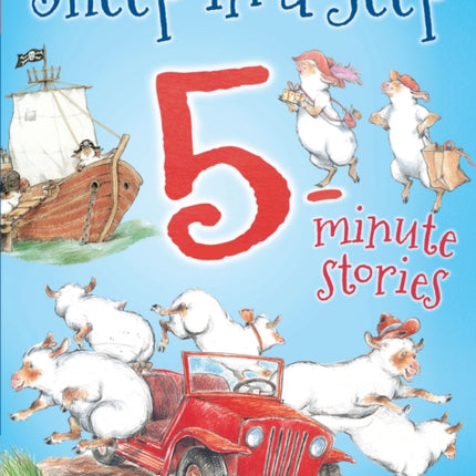 Sheep in a Jeep 5-Minute Stories