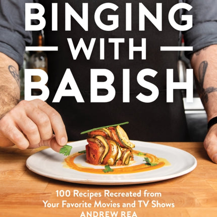 Binging with Babish