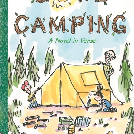 Gone Camping: A Novel in Verse