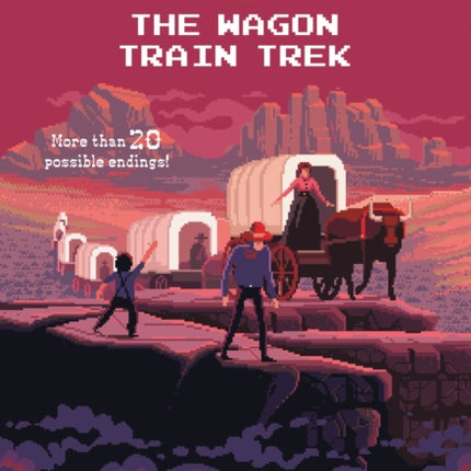 Oregon Trail: The Wagon Train Trek