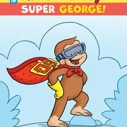 Curious George in Super George!