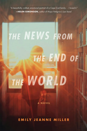 The News From The End Of The World