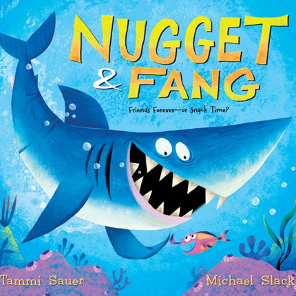 Nugget and Fang Lap Board Book: Friends Forever--Or Snack Time?