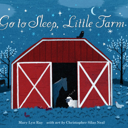 Go to Sleep, Little Farm