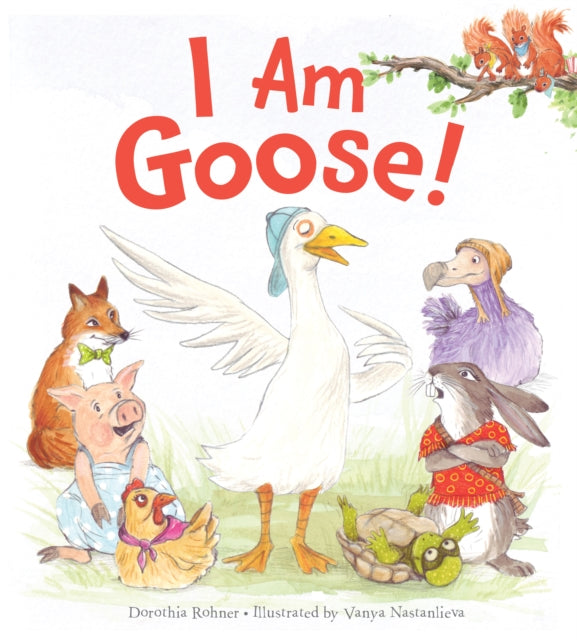 I Am Goose!