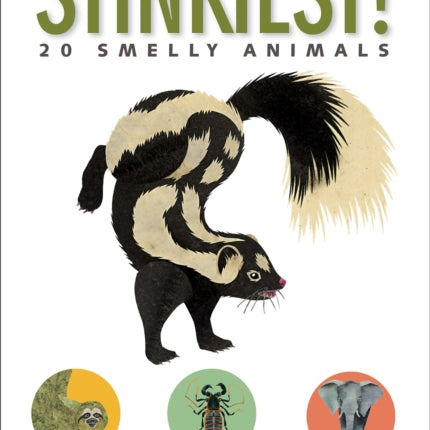 Stinkiest! 20 Smelly Animals