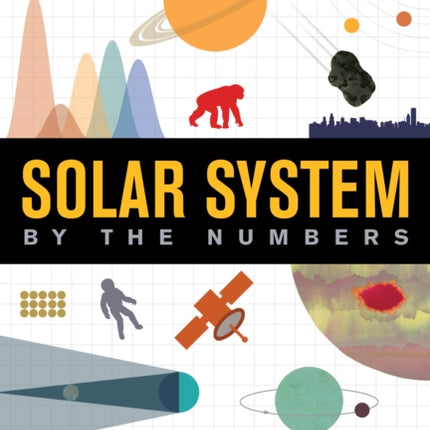 Solar System: By the Numbers