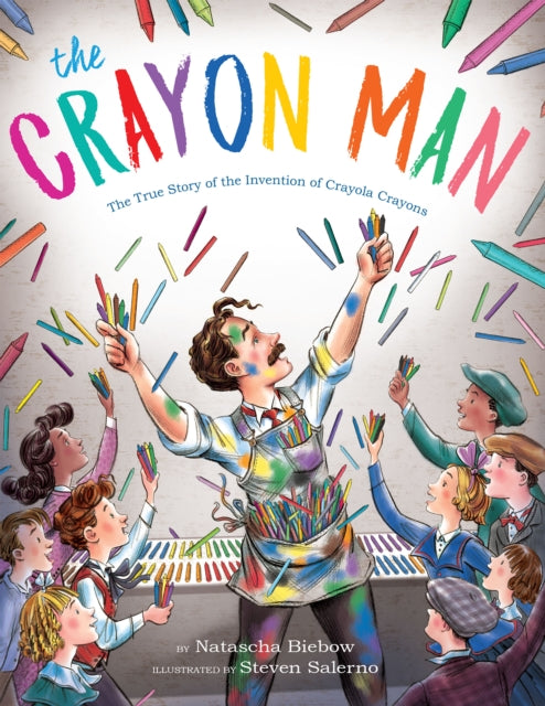 The Crayon Man: The True Story of the Invention of Crayola Crayons