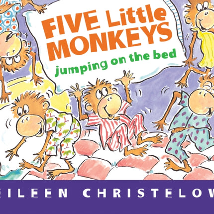 Five Little Monkeys Jumping on the Bed