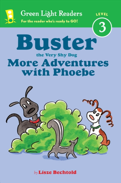 Buster the Very Shy Dog More Adventures with