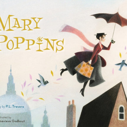 Mary Poppins: The Collectible Picture Book