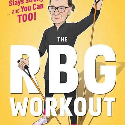 Rbg Workout, The