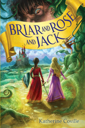 Briar and Rose and Jack