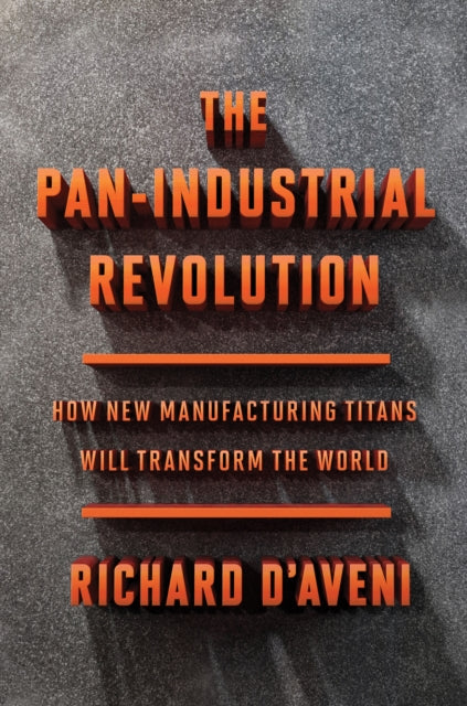 Pan-Industrial Revolution, The