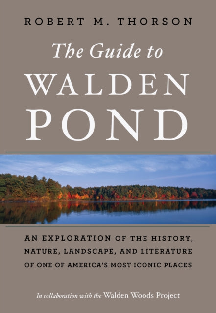 Guide To Walden Pond, The