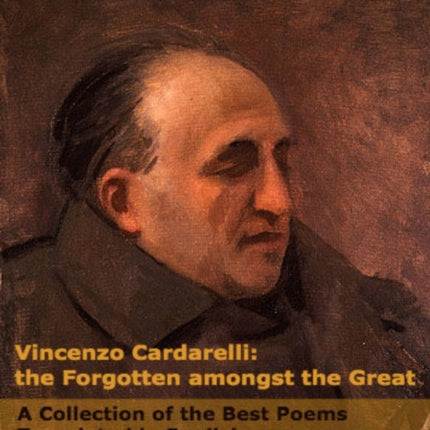 Vincenzo Cardarelli The Forgotten amongst the Great